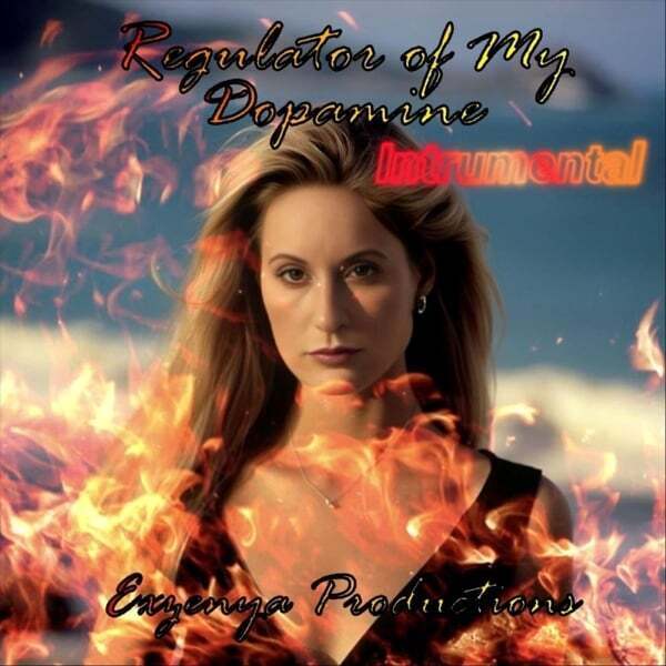 Cover art for Regulator of My Dopamine (Instrumental)